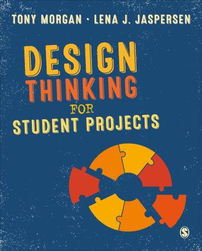 Design Thinking For Student Projects