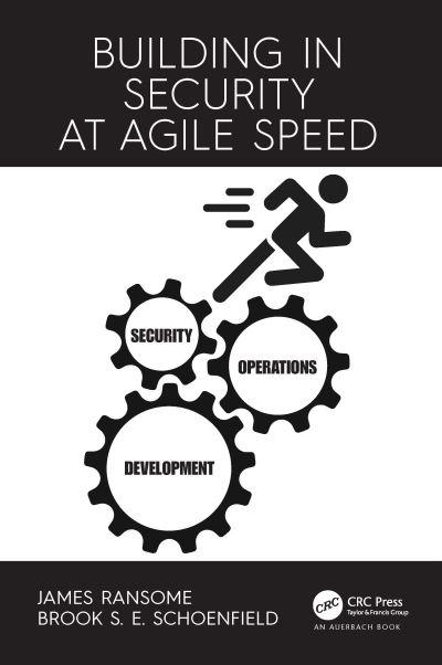 Building in Security At Agile Speed