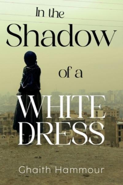 In the Shadow of a White Dress