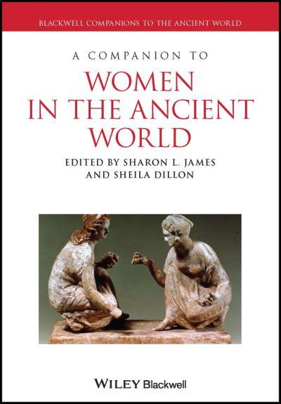 A Companion To Women in the Ancient World