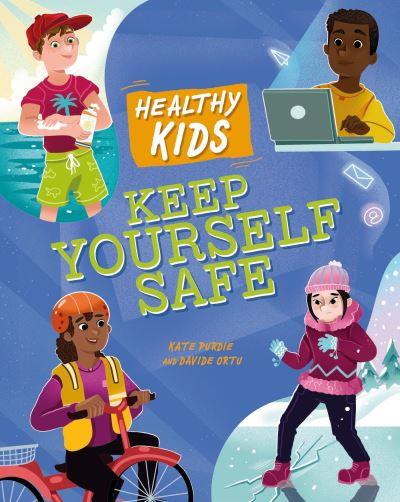 Keep Yourself Safe
