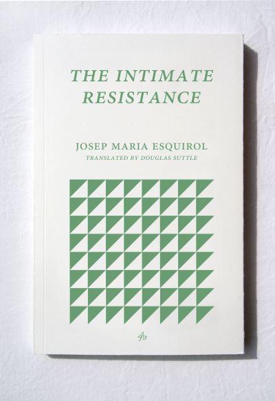 The Intimate Resistance