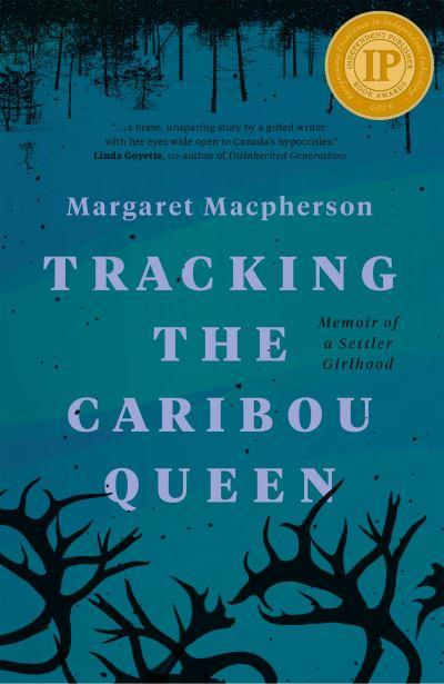 Tracking the Caribou Queen