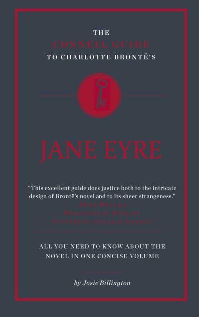 The Connell Guide To Charlotte Brontë's Jane Eyre