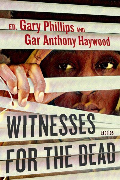 Witnesses For the Dead