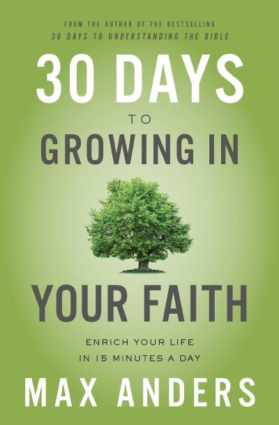 30 Days To Growing in Your Faith