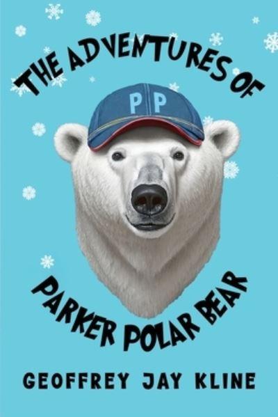 The Adventures Of Parker Polar Bear