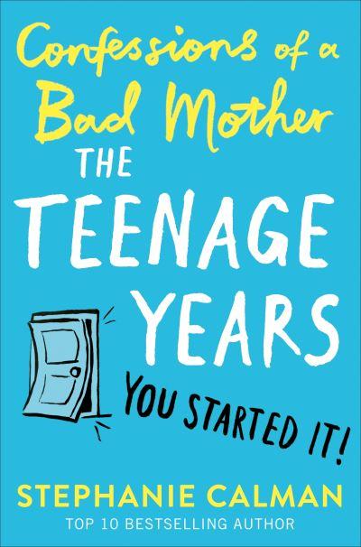Confessions of a Bad Mother