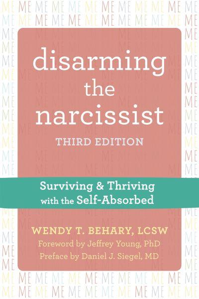 Disarming the Narcissist
