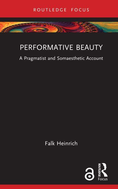 Performative Beauty
