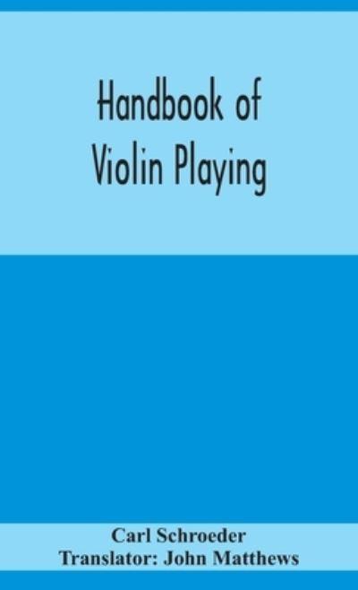 Handbook of Violin Playing