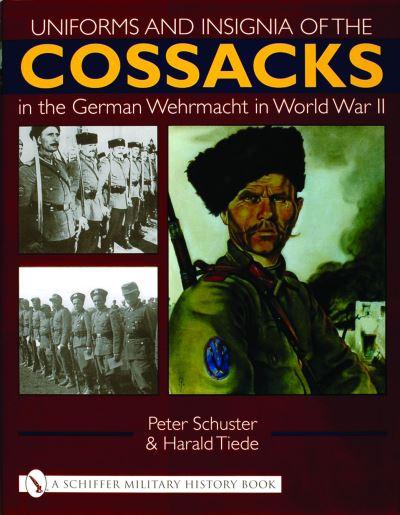 Uniforms and Insignia of the Cossacks in the German Wehrmach