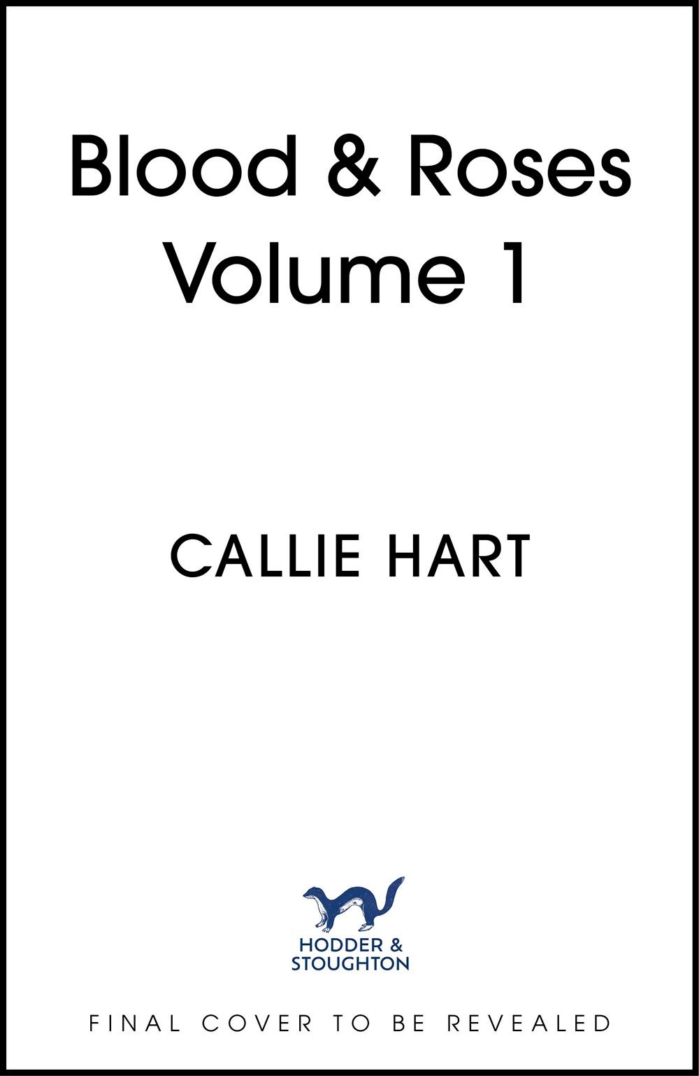 Blood & Roses Volume 1
