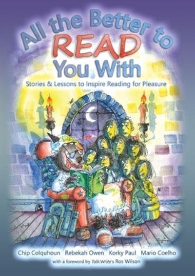 All the Better To Read You With