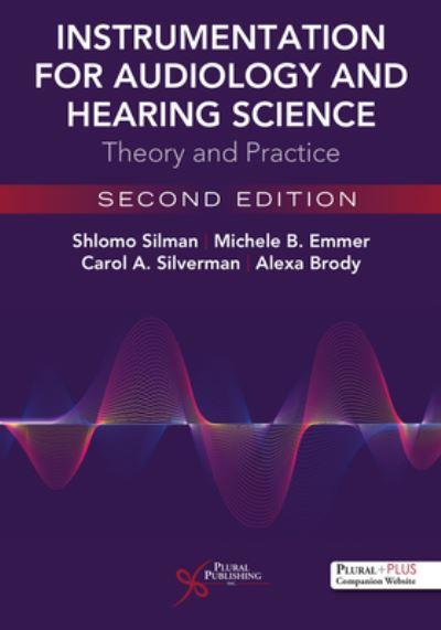Instrumentation For Audiology and Hearing Science
