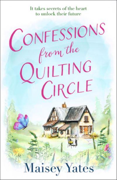 Confessions From the Quilting Circle