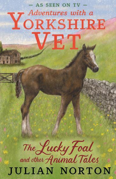 The Lucky Foal and Other Animal Tales