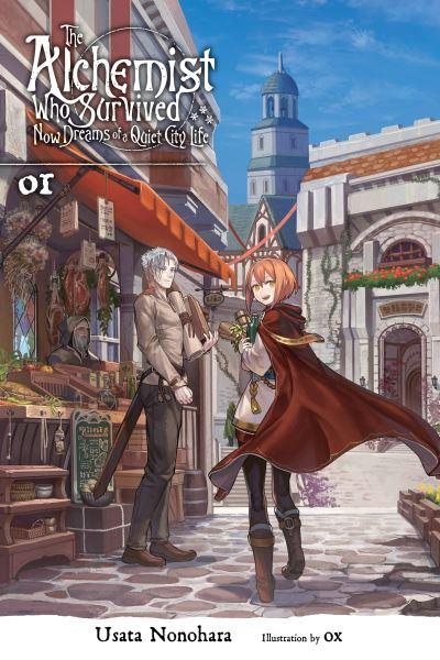 The Alchemist Who Survived Now Dreams of a Quiet City Life. 01