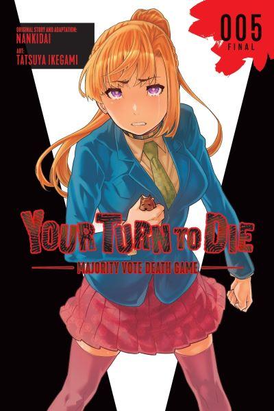 Your Turn To Die Volume 5