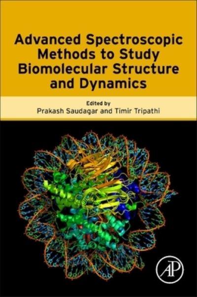 Advanced Spectroscopic Methods To Study Biomolecular Structu