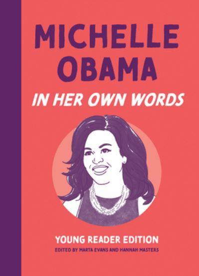 Michelle Obama in Her Own Words