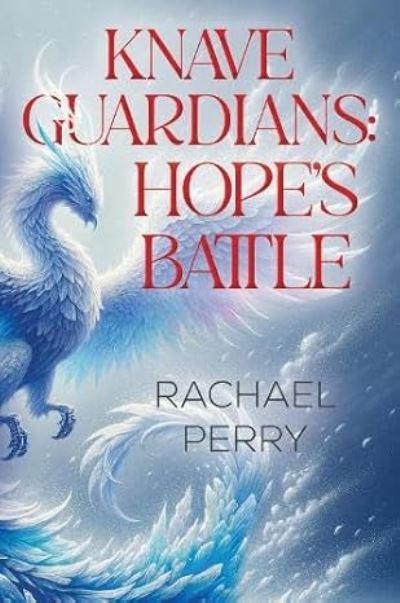 Knave Guardians: Hope's Battle