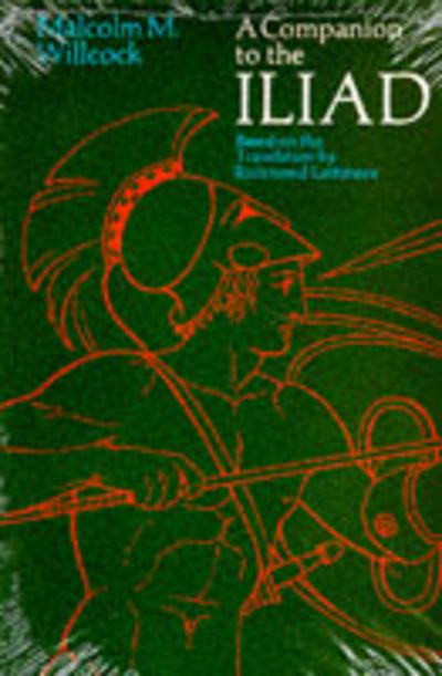 A Companion To the Iliad
