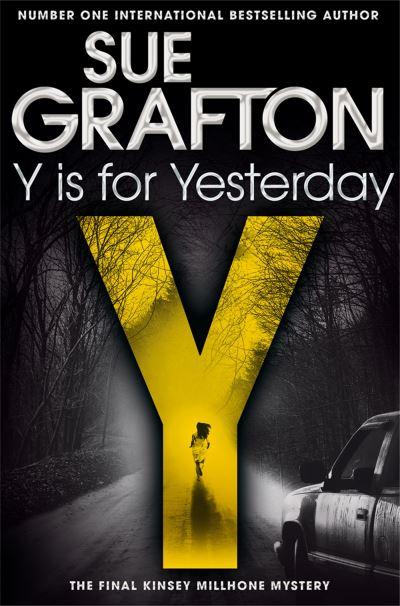 Y Is For Yesterday