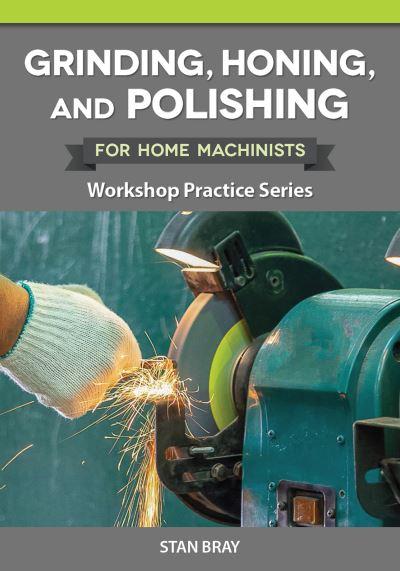 Grinding, Honing & Polishing