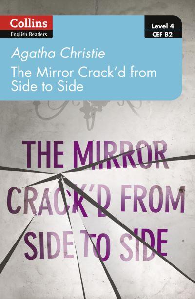 The Mirror Crack'd From Side To Side
