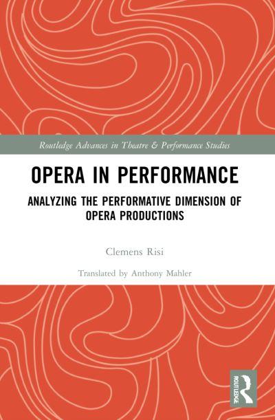 Opera in Performance