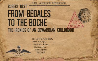 From Bedales To the Boche