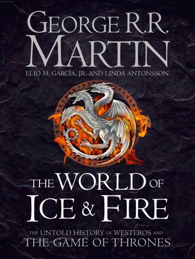The World of Ice &#38; Fire