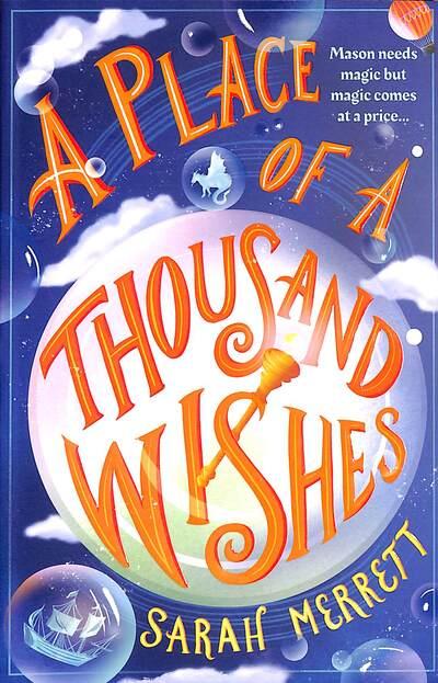 A Place of a Thousand Wishes