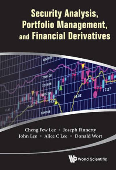 Security Analysis, Portfolio Management, and Financial Derivatives