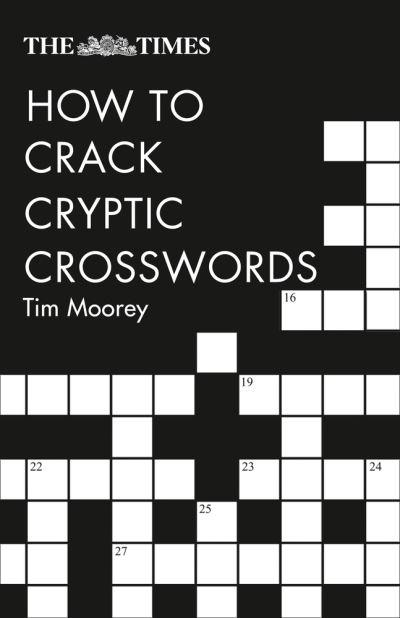 The Times How To Crack Cryptic Crosswords