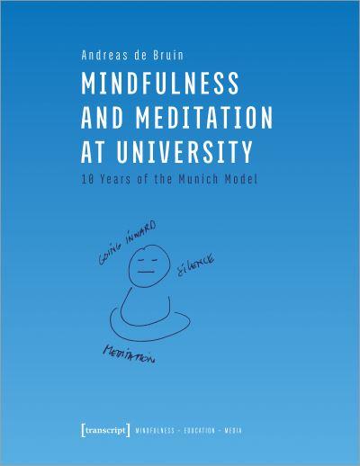 Mindfulness and Meditation At University