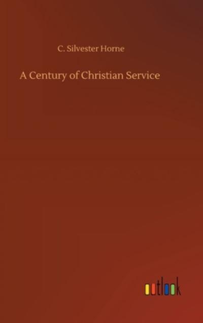 A Century of Christian Service
