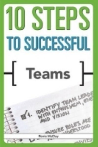 10 Steps To Successful Teams