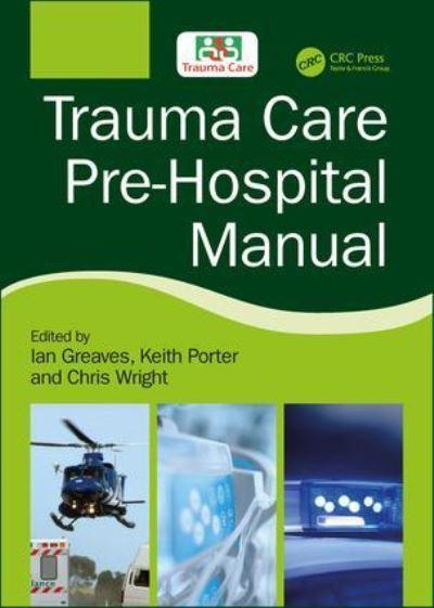 Trauma Care Pre-Hospital Manual