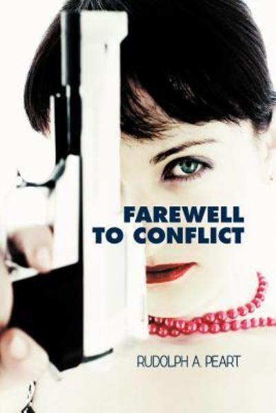 Farewell To Conflict