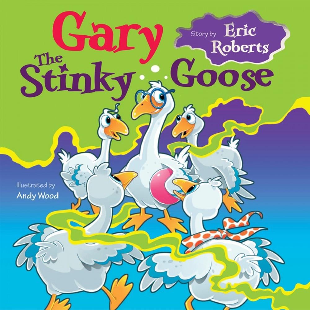 Gary The Stinky Goose