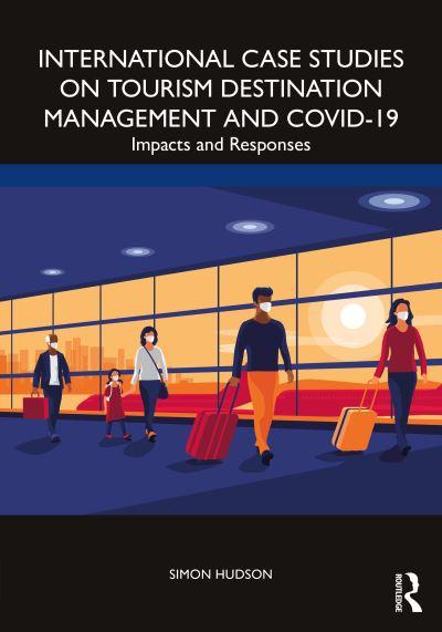 International Case Studies on Tourism Destination Management