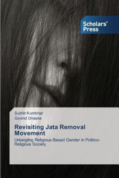 Revisiting Jata Removal Movement