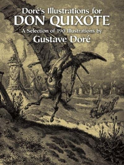Doré's Illustrations For "Don Quixote"