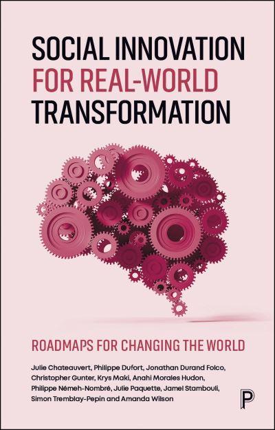 Social Innovation For Real-World Transformation