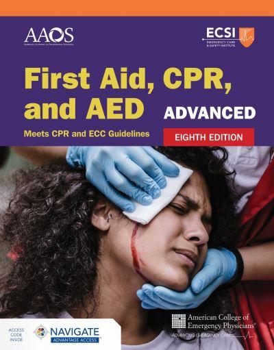 First Aid, CPR, and AED. Advanced