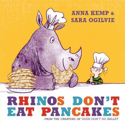 Rhinos Don't Eat Pancakes