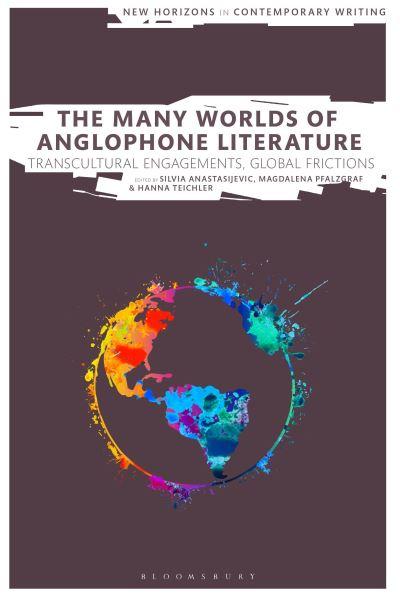 The Many Worlds of Anglophone Literature