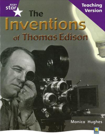 Rig Star Non-Fiction Gui Reading Purple Level: The Inventions of Thomas Edison Teaching Ve